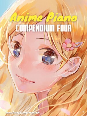cover image of Anime Piano, Compendium Four